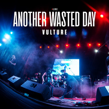 Vulture - Another Wasted Day (Live)