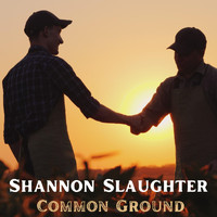 Shannon Slaughter - Common Ground