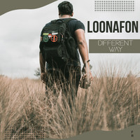 Loonafon - Different Way