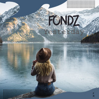 Fondz - Yesterday