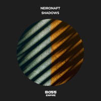 Neironaft - Shadows