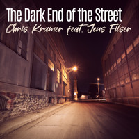 Chris Kramer - The Dark End of the Street