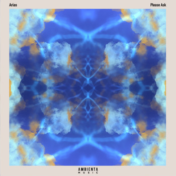 Arias - Please Ask