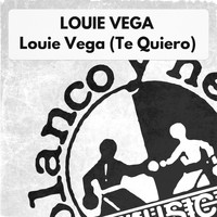 Louie Vega - Louie Vega (Te Quiero)