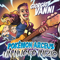 Giorgio Vanni - Pokémon Arceus un nuovo inizio (Radio Edit)