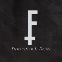 Funeralz - Destruction Is Desire (Explicit)