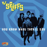The Spliffs - You Know What They'll Say