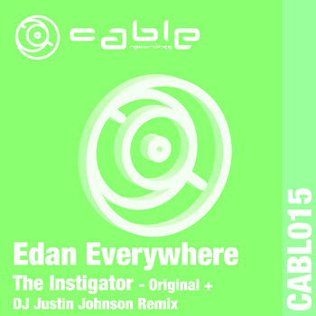 Edan Everywhere - The Instigator