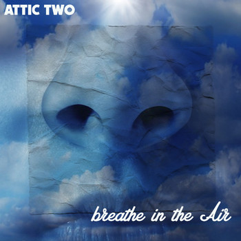 Attic Two - Music in the Air