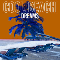 Cool Beach - Dreams