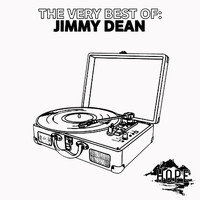 Jimmy Dean - The Very Best Of: Jimmy Dean