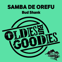 Bud Shank - Oldies but Goodies: Samba De Orefu