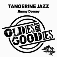 Jimmy Dorsey - Oldies but Goodies: Tangerine Jazz