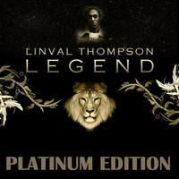 Linval Thompson - Legend (Platinum Edition)