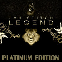 Jah Stitch - Legend (Platinum Edition)