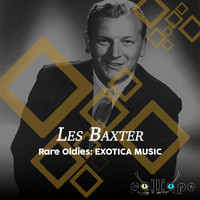 Les Baxter - Rare Oldies: Exotica Music