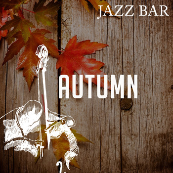 Jazz Bar - Autumn