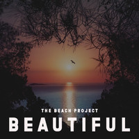 The Beach Project - Beautiful