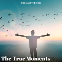 The Maldive Lovers - The True Moments
