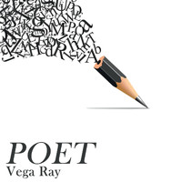 Vega Ray - Poet
