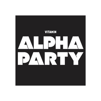 Vitamin Alpha - Party
