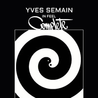Yves Semain - Feel Complete
