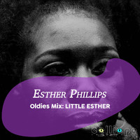 Esther Phillips - Oldies Mix: Little Esther