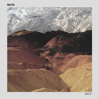 Mute - Skew