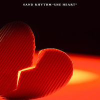 Sand Rhythm - Use Heart