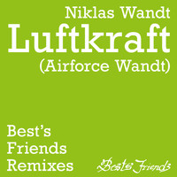 Niklas Wandt - Niklas Wandt - Luftkraft (airforce Wandt) (Remixes)