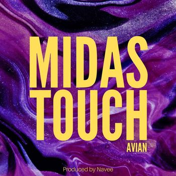 Avian - Midas Touch (Explicit)