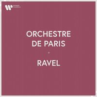 Orchestre de Paris - Orchestre de Paris - Ravel