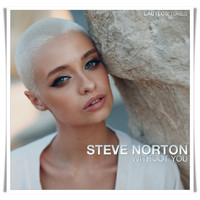 Steve Norton - Without You