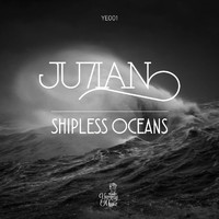 JU7IAN - Shipless Oceans