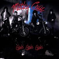 Mötley Crüe - Girls, Girls, Girls (Deluxe Version [Explicit])
