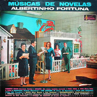 Albertinho Fortuna - Músicas De Novelas