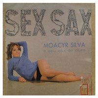 Moacyr Silva - Sex Sax
