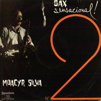 Moacyr Silva - sax Sensacional nº 2