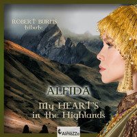Alfida - My Heart's in the Highlands
