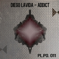 Diego Lavida - Addict