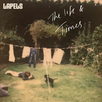 Lapels - The Life and Times
