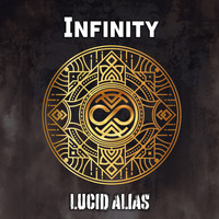 Lucid Alias - Infinity