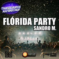 Sandro M. - Flórida Party
