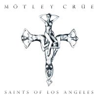 Mötley Crüe - Saints Of Los Angeles (Explicit)