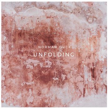 Norman Dück - Unfolding