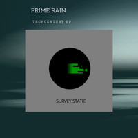 Prime Rain - Techcentury EP