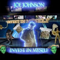 Joe Johnson - Invest in Myself