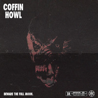 Coffin - Howl