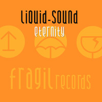 Liquid Sound - Eternity / Beautiful Day
