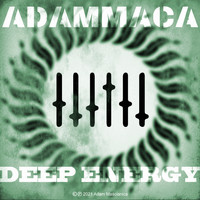 AdamMaca - Deep Energy